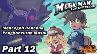 Mencegah Penghancuran Masal di Megaman Legends | Part 12