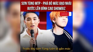Sơn Tùng M-TP phá bỏ mác đạo nhái bước lên đỉnh cao showbiz p1 #showbiz