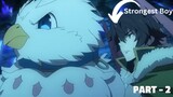 The Shield Hero's Rise: Overcoming Bullying in Another World! | Part 2