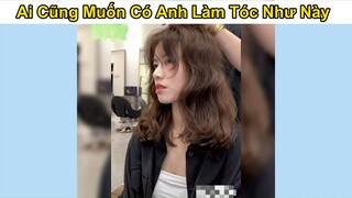 Anh thợ cắt tóc có phép thuật khiến các chị tăng phần xink đệp #doisong #mautoc