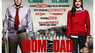 Mom and Dad (2017)