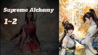 Supreme Alchemy Eps 1~2 Sub Indo