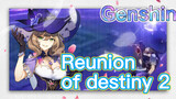 Reunion of destiny 2
