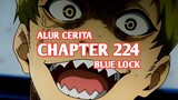 Alur Cerita BLUE LOCK Chapter 224 - RAICHI SANG PENGUNTIT, AIKU MASUK KE DALAM MODE ZONE