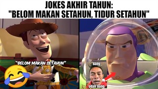 Jokes Akhir Tahun 😂...(Woody Laughing Meme)