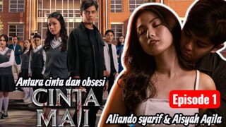 Anatara cinta dan obsesi : CINTA MATI