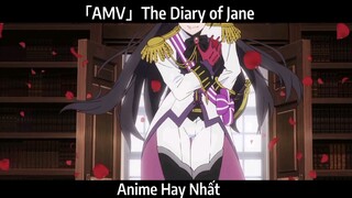 「AMV」The Diary of Jane Hay Nhất