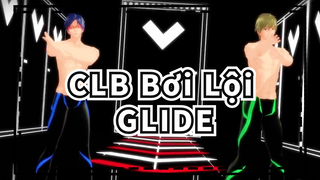 CLB Bơi Lội|【MMD】GLIDE 【Ryugazaki &Makoto】