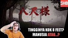 ADA CEWEK TINGGI GAK WAJAR DAN MENGEJARKU! 👩🏻🦱👻 | HACHI EIGHT FEET TALL