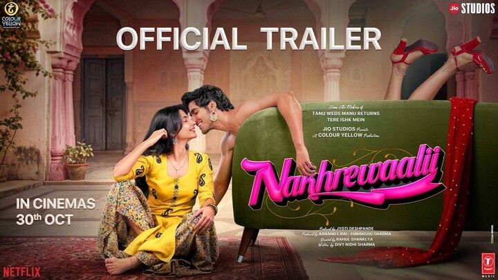 Nakhrewaalii Official Trailer-Ansh, Pragati-Rahul S-Jyoti D, Aanand L Rai, Himan