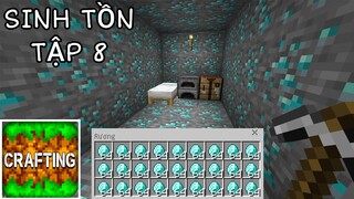 SINH TỒN CRAFTING AND BUILDING | Tập 8 | Đi Tìm Kim Cương Một Nơi Xa..!!