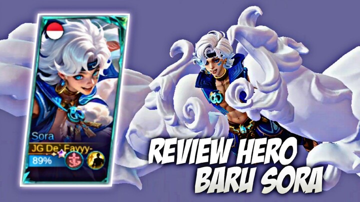 Review Hero Baru Sora, Yang Nantinya Jadi Luffy - Mobile Legends
