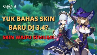 YUK BAHAS SKIN BARU DI GENSHIN IMPACT 3.4! - Genshin Impact Indonesia