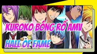 [Kuroko bóng rổ AMV] Hall Of Fame