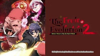 Tập 4 - Thứ Quả Tiền Hóa: Còn Chưa Hiểu Chuyện Gì Thì Đời Tôi Đã Trở Nên Vô Đối