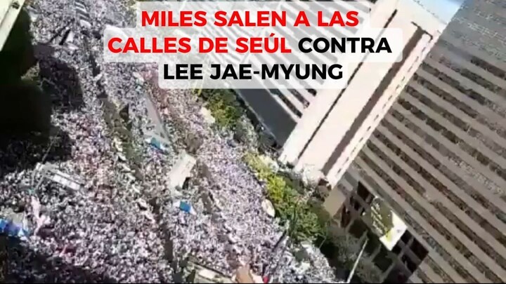 Miles protestan en Seúl y exigen la renuncia del presidente Lee Jae-myung