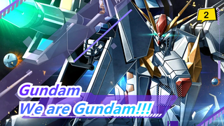 Gundam|[40th Anniversary/Super Epic Mashup Video] We are Gundam!!!_A2