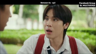 Between Us - ep2