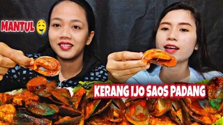 MUKBANG KERANG IJO SAUS PADANG TERENAK + TUMISAN KANGKUNG #MUKBANG SEAFOOD INDONESIA