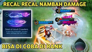 kalian percaya kalau recal recal nambah damage???