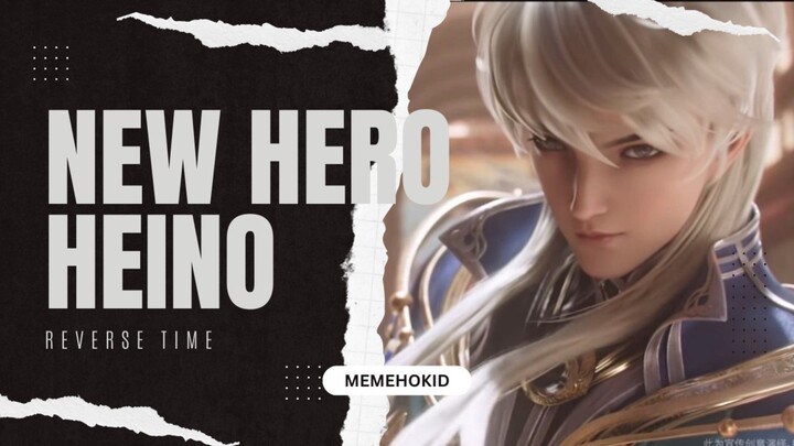 Review Hero Baru, Heino - Honor of Kings CN Test Server