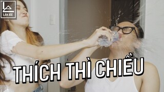 NHỮNG KIỂU BẠN GÂY KHÓ CHỊU | LÂN JEE