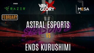 MeSA Season 3 Vainglory February: ASTRAL ESPORTS VS ENDS KURUSHIMI