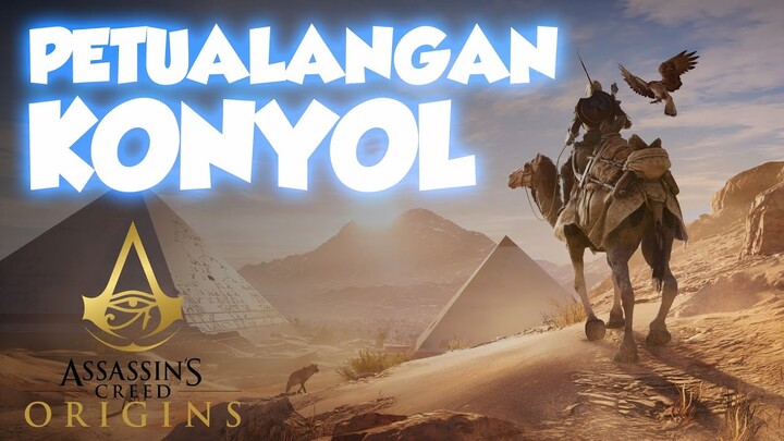 PETUALANGAN KONYOL | ASSASSIN'S CREED ORIGINS | MOMEN LUCU