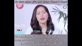 Sự khác biệt giữ hát Non Nasal & Nasal