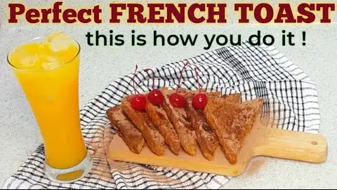How to make the best FRENCH TOAST | 👌😋Perfect French Toast !