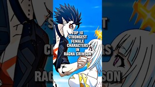 Top 10 strongest female characters in Ragna Crimson