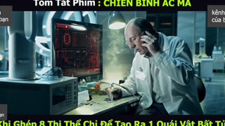 chiến binh ác ma p2 #kenhcuaban