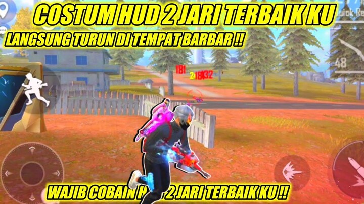 GAMEPLAY COSTUM HUD 2 JARI TERBAIK LANGSUNG DI BARBARKUEN DI RANK GRANDMASTER - FREE FIRE