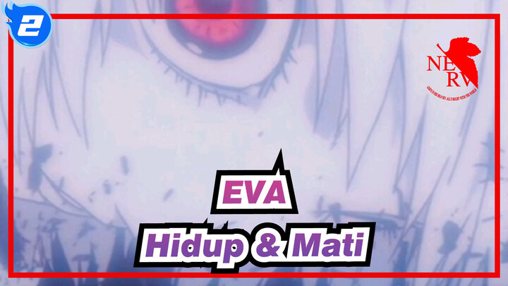 EVA
Hidup & Mati_2