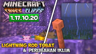 UPDATE! MCPE BETA VERSI TERBARU 1.17.10.20 - LIGHTNING ROD TOBAT & PERUBAHAN IKLIM