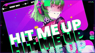 【GUMI SV】HIT ME UP【KIRA×ASTEROID】【Bài hát do 『MuseDash Miao Si Kuai Pao』 cung cấp】
