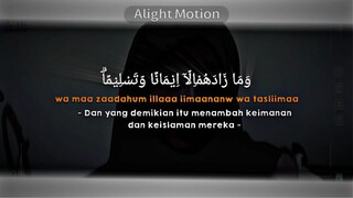 Lirik Surah Al Ahzab ayat 22 { Cr:TikTok @A U L