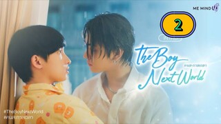 🇹🇭 [1.13.25] THE BOY NEXT WORLD | EPISODE 2