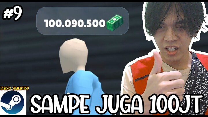 SEKIAN LAMA AKHIRNYA 100 JUTA PERTAMA KITA - BAKSO SIMULATOR #9