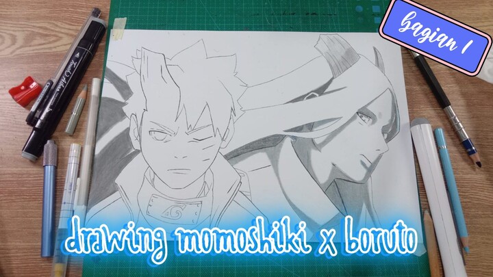 bagian 1 || drawing momoshiki x boruto ( speeddraw )