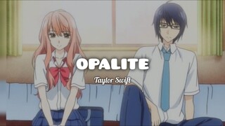 🎶 Opalite by Taylor Swift