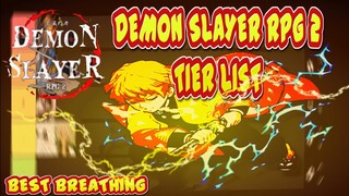 BEST BREATHING IN DEMON SLAYER RPG2 | DEMON SLAYER RPG 2 TIER LIST