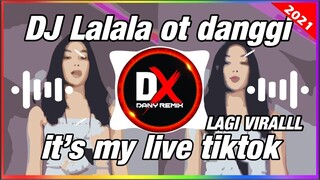 DJ LALALA X ITS MY LIVE X INDIA MASHUP VIRAL TIKTOK 2021 ( Dany saputra)