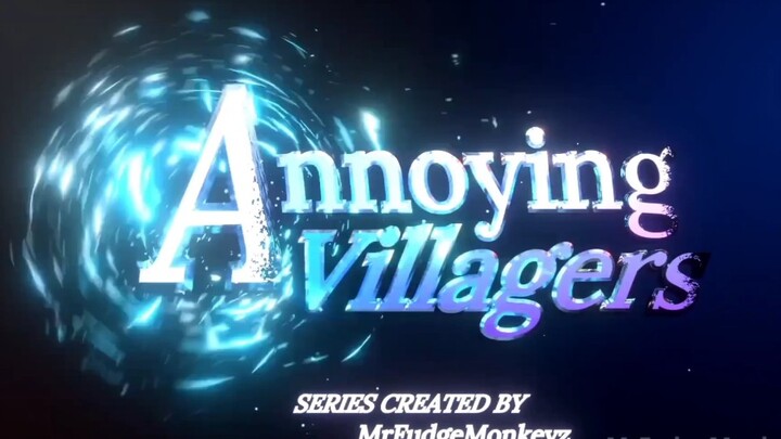 [MC]Trailer Annoying Villagers