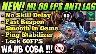 UPDATE!! CONFIG ML SMOOTH 60 Fps ML Anti Lag | Atasi Lag & Patah Patah Mobile Legends Bang Bang