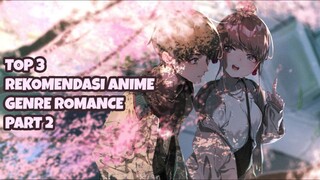 TOP 3 REKOMENDASI ANIME GENRE ROMANCE PART 2