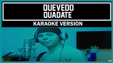 QUEVEDO || BZRP Music Sessions #52 (Letra) Quedate que las noches sin ti duelen [ Karaoke Version ]