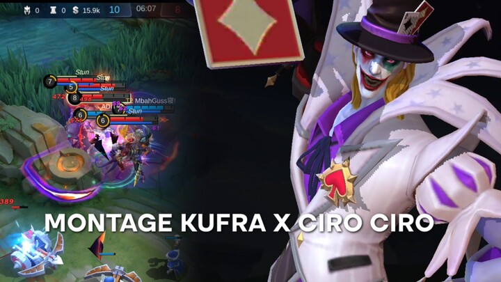 MONTAGE KUFRA X CIRO CIRO 🥶