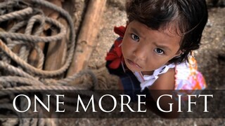 ONE MORE GIFT | Bukas Palad