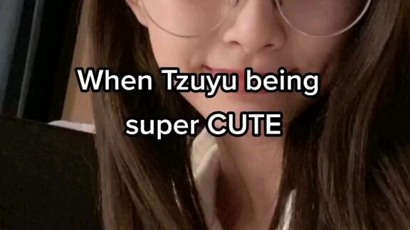 tzuyu being super cute